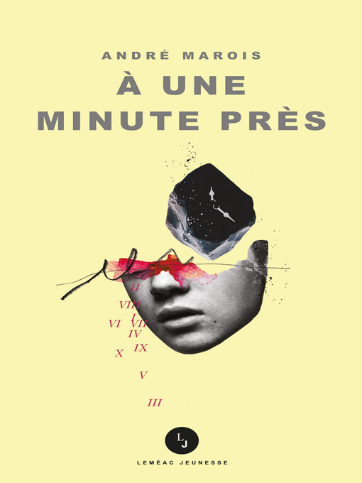 Title details for À une minute près by André Marois - Available